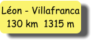 Léon - Villafranca 130 km  1315 m