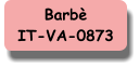 Barbè IT-VA-0873