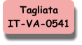 Tagliata IT-VA-0541