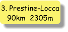 3. Prestine-Locca 90km  2305m